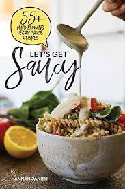 If you want to use an app from outside of the google play store, you can install the app'. Let S Get Saucy 55 Vegan Sauce Recipes That Will Blow Your Mind Buy Online In Bahamas At Bahamas Desertcart Com Productid 88597301