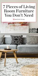 7 Pieces Of Furniture You Don T Actually Need In Your Living Room According To Home Stagers In 2020 Furniture Living Room Arrangements Living Room