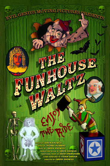 The Funhouse Waltz - FilmFreeway