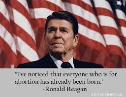 Instead of following the classical career path of a politician, reagan rose to popularity as a hollywood movie actor as well as tv and radio host. Ronald Reagan Quotes On Abortion Quotes V Load