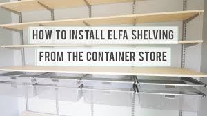 Check spelling or type a new query. How To Install Elfa Shelving From The Container Store Abby Lawson