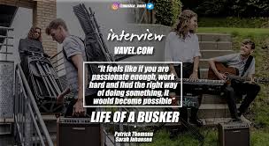 The movie is a love story between adil and vera who didn't have a good impression towards each other initially, until they are forced to work together on college project, and start to get really close to each other. Interview Life Of A Busker It Feels Like If You Are Passionate Enough Work Hard And Find The Right Way Of Doing Something It Would Become Possible Vavel Media International