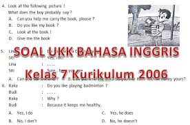 Berikut dibawah ini soal uas b. Soal Ukk Bahasa Inggris Smp Kelas 7 Kurikulum 2006 Didno76 Com