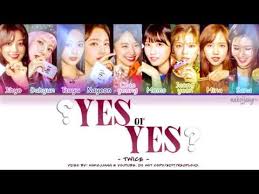Watch official video, print or download text in pdf. Twice íŠ¸ì™€ì´ìŠ¤ Yes Or Yes Color Coded Lyrics Eng Rom Han ê°€ì‚¬ Youtube