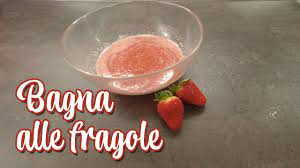 Unire l'acqua e frullare il tutto, poi filtrare il succo per eliminare i semi e metterlo in una ciotola; Bagna Alle Fragole Fresche Per Torte E Tiramisu Youtube