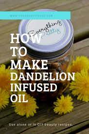 How To Make Dandelion Infused Oil It Has Many Uses Including Dry Skin Sore Muscles Dandelions Have Many Skin Diy Beauty Recipes Dandelion Oil Oil Benefits