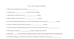 Bill nyes energy episode will really keep you moving. Bill Nye Energy Worksheet Pdf Google Drive