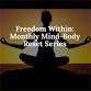 Freedom With Mind-Body Reset (Gratitude & Grace) event image