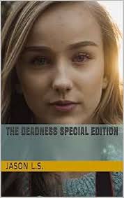 The Deadness Special Edition