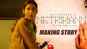 Netrikann is written and directed by milind rau. Netrikann Movie Making Story Narrates Director Milind Rau Nayanthara Youtube