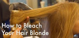How To Bleach Your Hair Blonde At Home A Step By Step Guide