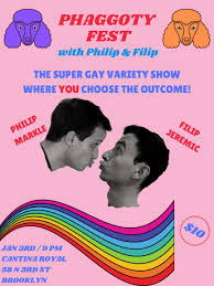 Phaggoty Fest w/ Filip and Phil — Brooklyn Comedy Collective (BCC)