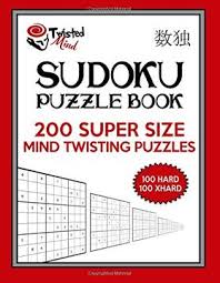 Send puzzle postcards to friends, puzzle of the day Libro Twisted Mind Sudoku Puzzle Book 200 Super Size Mind Twisting Puzzles 100 Hard And 100 Extra Hard One Gigantic Puzzle Per Letter Size Page Twisted Mind Puzzles Volume 24 Twisted Mind