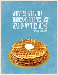 Just made this for my girlfriend, didn't try anything super difficult. How Many Waffles Can Leslie Knope Eat In A Year