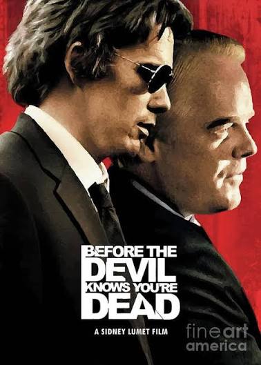 Before The Devil Knows You're Dead Poster