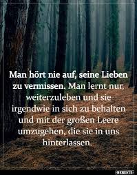 Damit sagst du deiner freundin sprüche und zitate wie dieses regen zum nachdenken an. Man Hort Nie Auf Seine Lieben Zu Vermissen Lustige Bilder Spruche Witze Echt Lustig