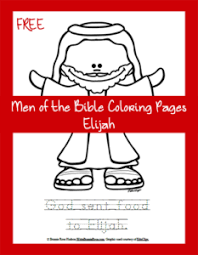 We'll show you the easiest, and fastest, way to do it. Free Men Of The Bible Coloring Page Elijah Writebonnierose Com