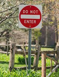 Do Not Enter Sign What Does It Mean