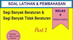 Gambar berikut merupakan gambar dari segi banyak, kecuali. Segi Banyak Beraturan Tidak Beraturan 1 Youtube