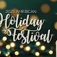 FREE TICKETS 2025 American Holiday Festival event in Washington, DC
