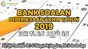 Peperiksaan akhir tahun 2017 tingkatan 4. Soalan Akhir Tahun 2019