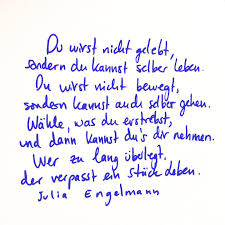 Hier poste ich zitate von julia engelmann. Facebook