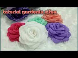 15 Tutorial Aplikasi Gardenia Sifon Youtube Gardenias Bunga Kain Sifon