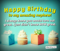 1st Birthday Wishes For My Nephew Happy Birthday Nephew 35 Birthday Wishes For Your Dear Nephew In 2020 Happy Birthday Nephew Happy Birthday Wishes Nephew Happy Birthday