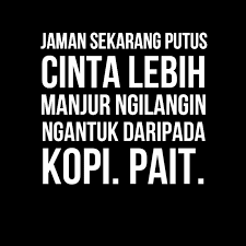 Tapi saya anda semua pasti pernah merasakannya. 30 Gambar Kata Kata Galau Putus Cinta Menyayat Hati
