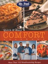Food test kitchen and nfra partner together to create recipes, blog posts and videos around nfra's annual national promotions using frozen and refrigerated the mr. Mr Food Test Kitchen Quick Easy Comfort Cookbook Independent Publishers Group