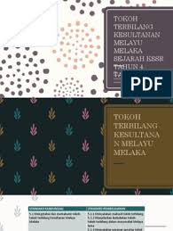 Buku skrap sejarah tahun 4 tokoh terbilang. Tokoh Terbilang Kesultanan Melayu Melaka
