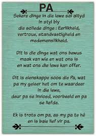 My liewe ouers, ek skryf hierdie brief aan julle om julle te laat weet dat dit met my goed gaan. Afrikaanse Inspirerende Gedagtes Wyshede Spesiale Geleenthede Afrikaans Quotes Dad Quotes Happy Father Day Quotes