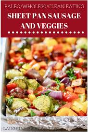 Sheet Pan Sausage And Veggies It S Dinner And Lunch All Week Easy And Healthy Meal You Will Sheet Pan Dinners Recipes Sheet Pan Recipes Clean Eating Recipes