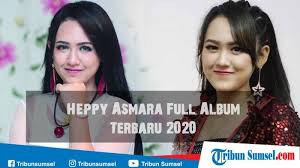 Aplikasi ini memiliki kualitas audio yang bagus sehingga nyaman untuk didengarkan. 20 Daftar Lagu Heppy Asmara Full Album Dangdut Koplo Jawa Terbaru 2020 Ada Videonya Tribun Sumsel