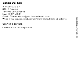 Sono lugubri i rintocchi che provengono dal mondo delle banche. á… Orari Di Apertura Banca Del Sud Via Dalmazia