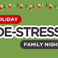 Holiday De-stress Family Night event in Zeeland, MI