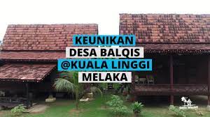 Getting to melaka from kuala lumpur can be a potentially confusing endeavour. Desa Balqis Kuala Linggi 2018 Youtube