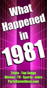 However, history trivia, made specifically for adults is designed to be more difficult and even tricky enough to throw up red herrings or catch people out. What Happened In 1981 Trivia Movies Top Songs Fun Facts