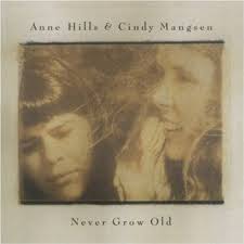 Anne Hills & Cindy Mangsen