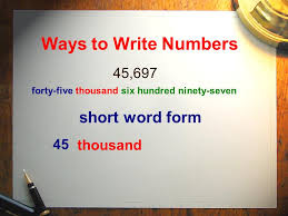 Create the ms word document that will be used as the template. Ways To Write Numbers Numbers Can Be Written In The Following Ways Standard Form Expanded Form Word Form Short Word Form Ppt Download