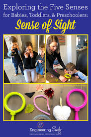 Find some fun five senses activities for kids with these activities. Exploring The Five Senses For Babies Toddlers And Preschoolers Sense Of Sight Engineering Emily