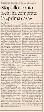 Nel caso in cui l'acquisto della prima casa avvenga in caso di successione o donazione è prevista comunque l'applicazione dell'agevolazione. Compravendita Agevolazione Prima Casa Prepossidenza Per Donazione