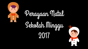 Koor sekolah minggu (aku anak sekolah minggu) 16. Publikasi Perayaan Natal Sekolah Minggu 2017 Youtube