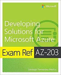Read Book Exam Ref Az 203 Developing Solutions For Microsoft Azure