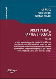 8/2017 a înaltei curţi de casaţie şi justiţie. Drept Penal Partea Speciala Vol Ii Editura Hamangiu
