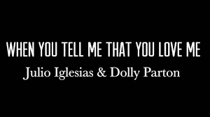 When You Tell Me That You Love Me Julio Iglesias Mp3 Download When You Tell Me That You Love Me Julio Iglesias Dolly Parton Instrumental Cover By Phpdev67 Youtube