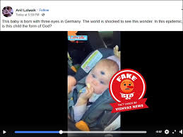 Fact Check This Video Claiming Three Eyed Baby Born In Germany Is Digitally Edited Vishvas News