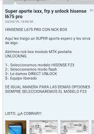 Unlock sim o cambio de compañía para hisense at&t vía imei via código nck,. Reparacion De Celulares Y Venta De Accesorios Multicel Cel 9321038097 Como Liberar Hisense L675 Pro Con Nck Facebook