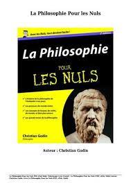 2010 format pdf (675 pages) exemples et chiffres à l'appui, ce livre vous permettra d'assouvir votre appétit de connaissance et d'assimiler des milliers. Livre Gratuit La Philosophie Pour Les Nuls Pdf Epub Mobi Par Christian Godin Philosophie Les Nuls Question Philosophique