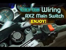 Also known as * on. Rxz Wiring Main Switch Switch Handle Switch Kunci Youtube
